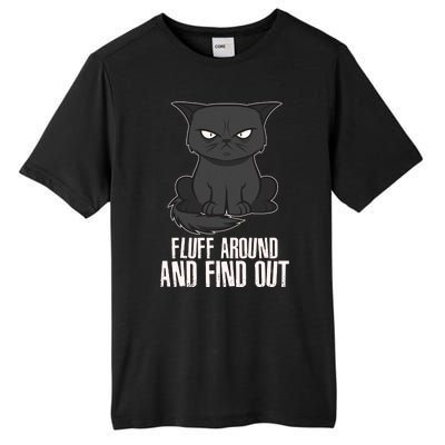 Funny Cat Fluff Around And Find Out Tall Fusion ChromaSoft Performance T-Shirt