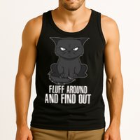 Funny Cat Fluff Around And Find Out Tank Top