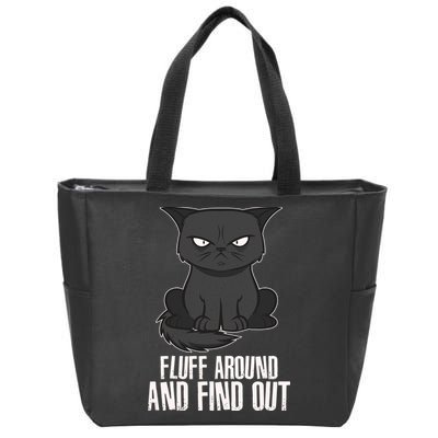 Funny Cat Fluff Around And Find Out Zip Tote Bag