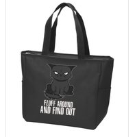 Funny Cat Fluff Around And Find Out Zip Tote Bag