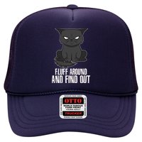 Funny Cat Fluff Around And Find Out Trucker Hat