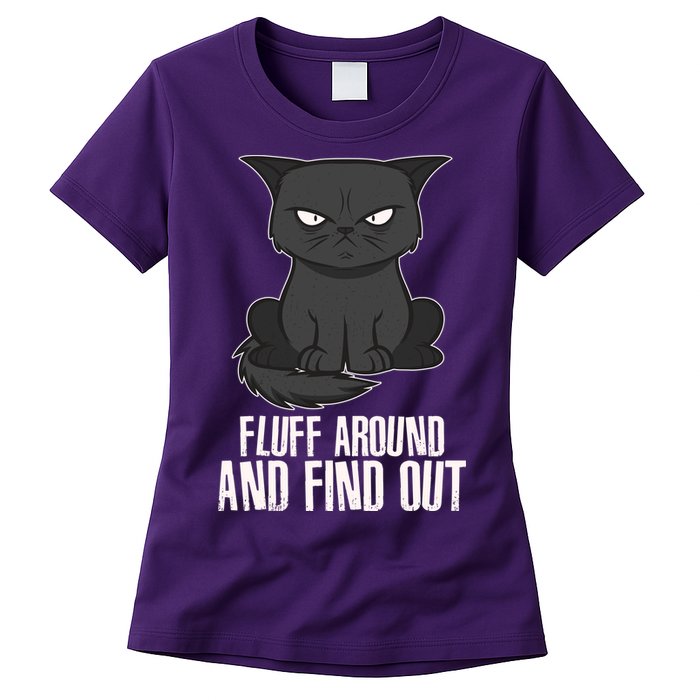 Funny Cat Fluff Around And Find Out Womens T-Shirt