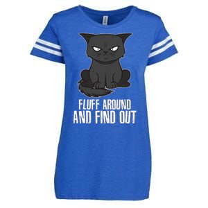 Funny Cat Fluff Around And Find Out Enza Ladies Jersey Football T-Shirt