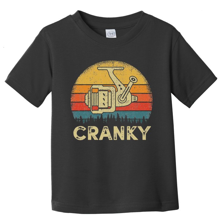 Funny Cranky Fishing Reel Pun Humor Fishermen Toddler T-Shirt