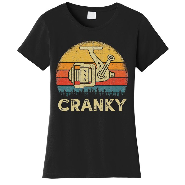 Funny Cranky Fishing Reel Pun Humor Fishermen Women's T-Shirt