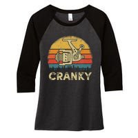 Funny Cranky Fishing Reel Pun Humor Fishermen Women's Tri-Blend 3/4-Sleeve Raglan Shirt