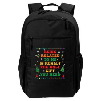 Funny Christmas Family Xmas Pajamas Being Related To Me Backpack