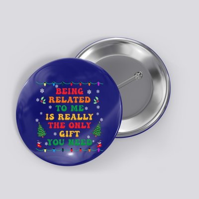Funny Christmas Family Xmas Pajamas Being Related To Me Button