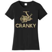 Funny Cranky Fishing Reel Pun Humor Fishermen Women's T-Shirt