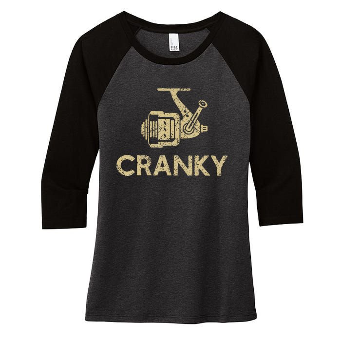 Funny Cranky Fishing Reel Pun Humor Fishermen Women's Tri-Blend 3/4-Sleeve Raglan Shirt