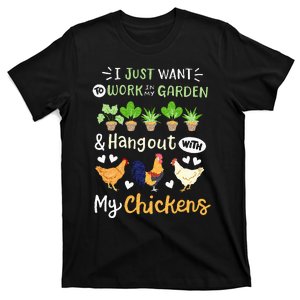 Funny Chicken For Men Women Gardening Chicken Lovers Garden T-Shirt