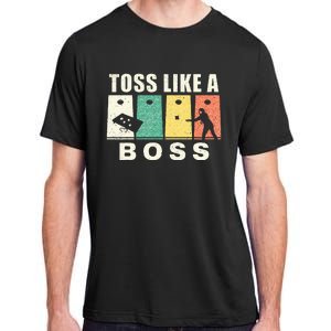 Funny Cornhole For Men Women Toss Like A Boss Dad Adult ChromaSoft Performance T-Shirt