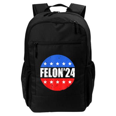 Felon24 Convicted Felon Pro Trump 2024 Backpack