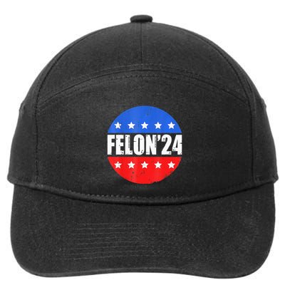 Felon24 Convicted Felon Pro Trump 2024 7-Panel Snapback Hat