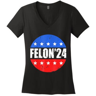 Felon24 Convicted Felon Pro Trump 2024 Women's V-Neck T-Shirt