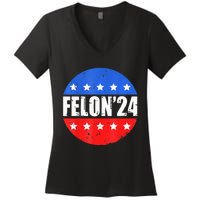 Felon24 Convicted Felon Pro Trump 2024 Women's V-Neck T-Shirt