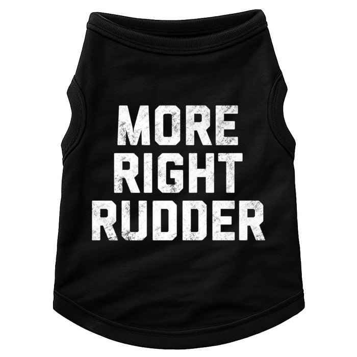 Funny CFI Flight Instructor More Right Rudder Premium Doggie Tank