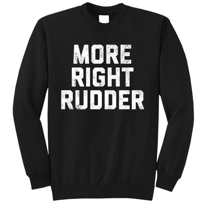 Funny CFI Flight Instructor More Right Rudder Premium Sweatshirt