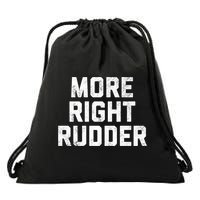Funny CFI Flight Instructor More Right Rudder Premium Drawstring Bag