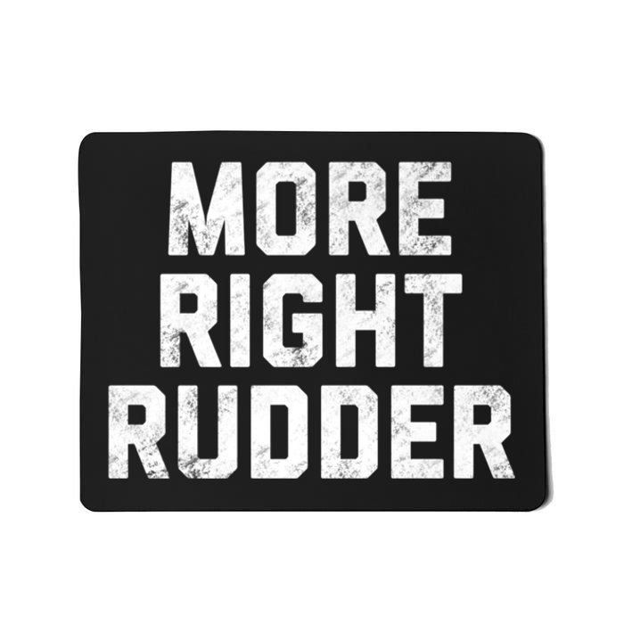 Funny CFI Flight Instructor More Right Rudder Premium Mousepad