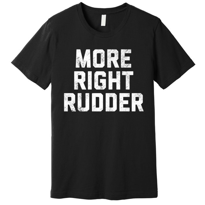 Funny CFI Flight Instructor More Right Rudder Premium Premium T-Shirt