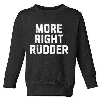 Funny CFI Flight Instructor More Right Rudder Premium Toddler Sweatshirt
