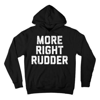 Funny CFI Flight Instructor More Right Rudder Premium Tall Hoodie