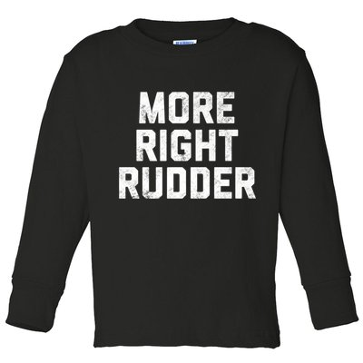 Funny CFI Flight Instructor More Right Rudder Premium Toddler Long Sleeve Shirt