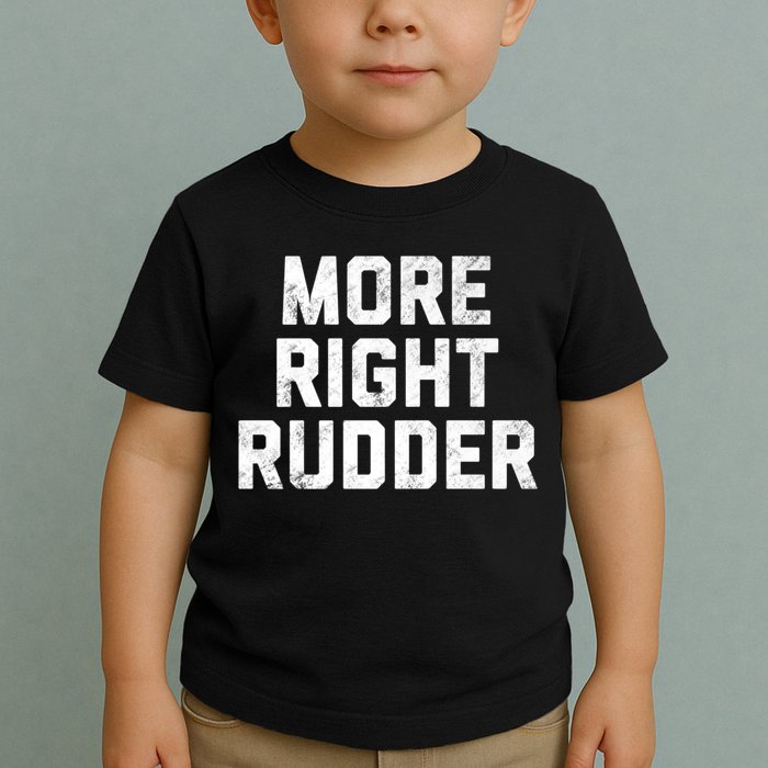 Funny CFI Flight Instructor More Right Rudder Premium Toddler T-Shirt