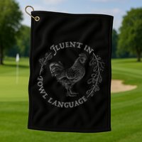 Funny Chicken Fluent In Fowl Language Retro Style Golf Towel