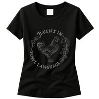 Funny Chicken Fluent In Fowl Language Retro Style Womens T-Shirt