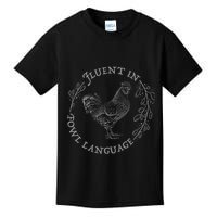 Funny Chicken Fluent In Fowl Language Retro Style Kids T-Shirt