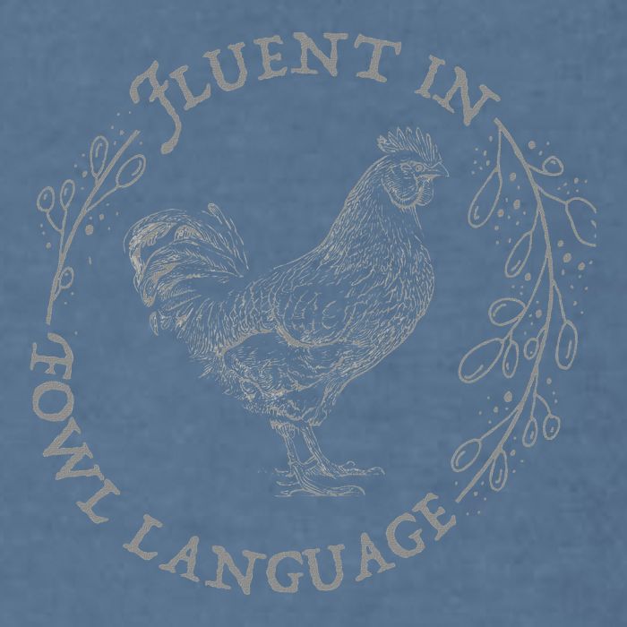 Funny Chicken Fluent In Fowl Language Retro Style Garment-Dyed Sweatshirt