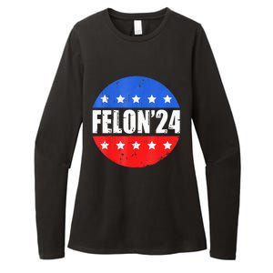 Felon24 Convicted Felon Funny Pro Trump 2024 Womens CVC Long Sleeve Shirt