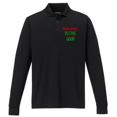 Funny Christmas Funny Gift Family Christmas Tees Dear Santa Great Gift Performance Long Sleeve Polo