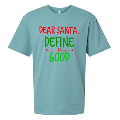 Funny Christmas Funny Gift Family Christmas Tees Dear Santa Great Gift Sueded Cloud Jersey T-Shirt