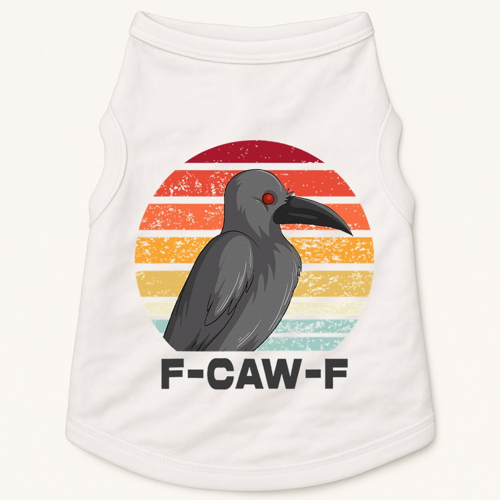 F Caw F Crow Bird Doggie Tank