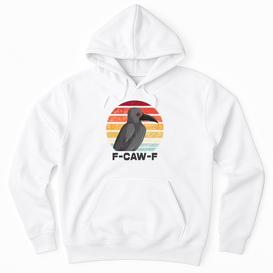 F Caw F Crow Bird Hoodie