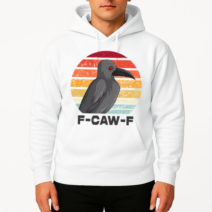 F Caw F Crow Bird Hoodie