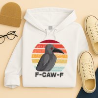 F Caw F Crow Bird Hoodie