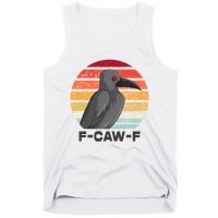 F Caw F Crow Bird Tank Top