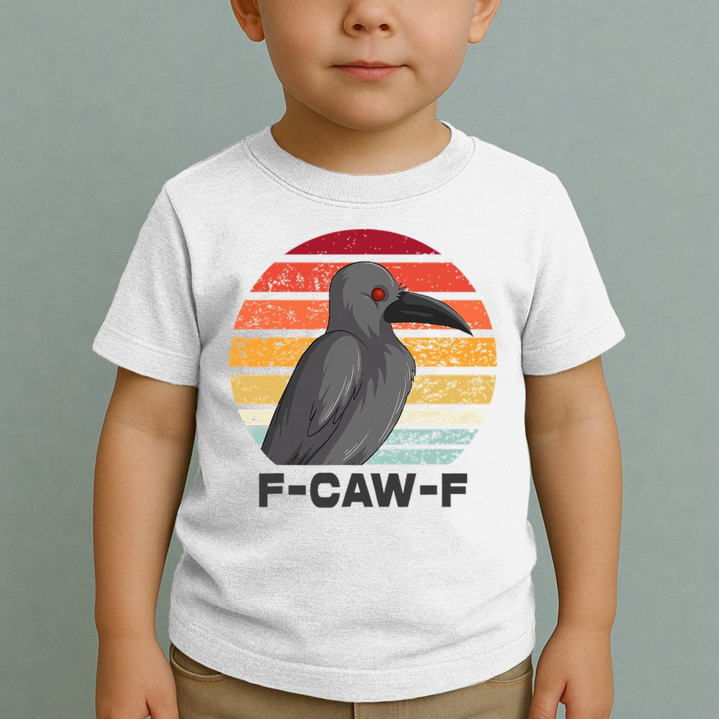 F Caw F Crow Bird Toddler T-Shirt