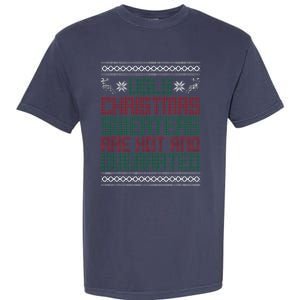 Funny Christmas For Ugly Sweater Party Garment-Dyed Heavyweight T-Shirt