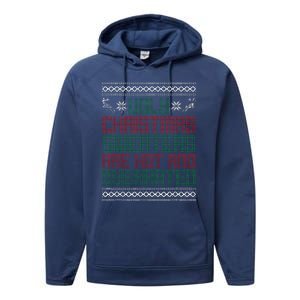 Funny Christmas For Ugly Sweater Party Performance Fleece Hoodie