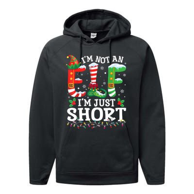 Funny Christmas Family Pajamas IM Not An Elf IM Just Short Performance Fleece Hoodie