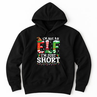 Funny Christmas Family Pajamas IM Not An Elf IM Just Short Hoodie