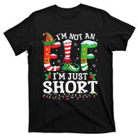 Funny Christmas Family Pajamas IM Not An Elf IM Just Short T-Shirt