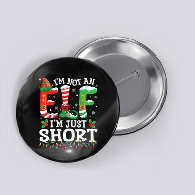 Funny Christmas Family Pajamas IM Not An Elf IM Just Short Button