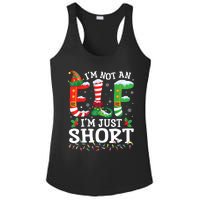 Funny Christmas Family Pajamas IM Not An Elf IM Just Short Ladies PosiCharge Competitor Racerback Tank