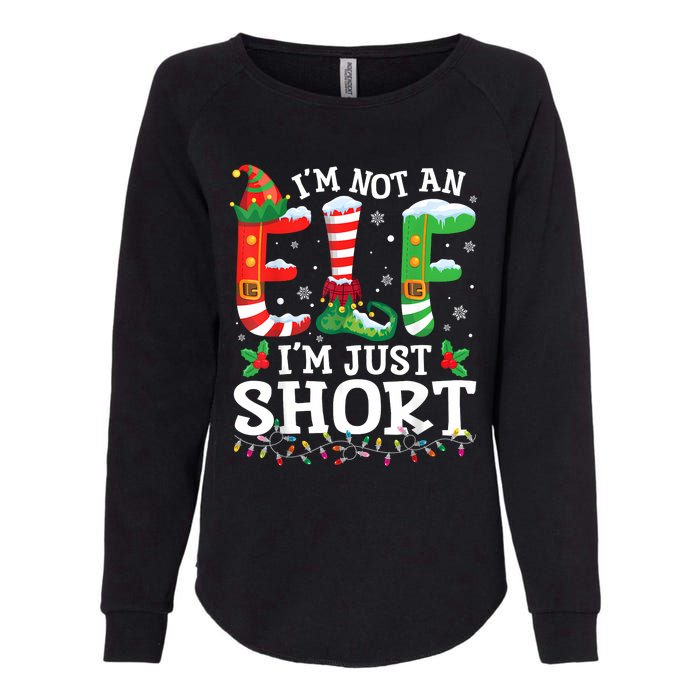 Funny Christmas Family Pajamas IM Not An Elf IM Just Short Womens California Wash Sweatshirt